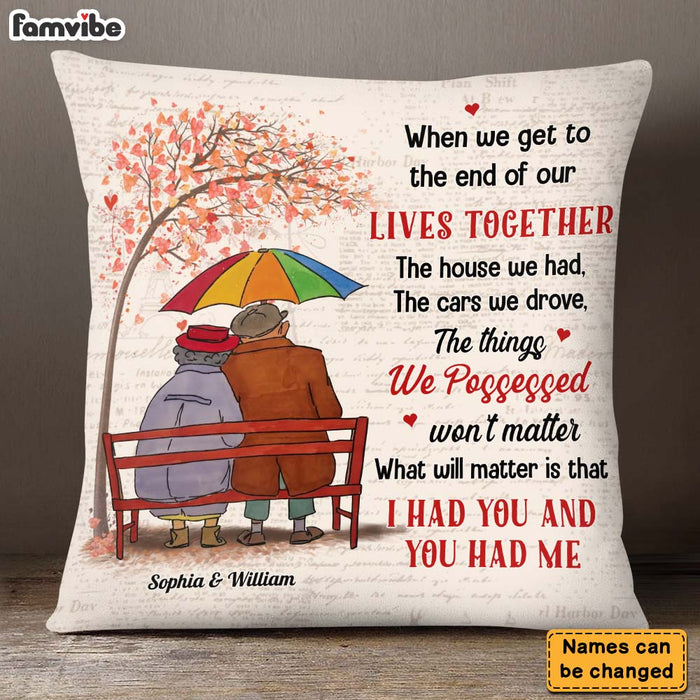 Personalized Gift For Old Couple I Had You Pillow 28577 1