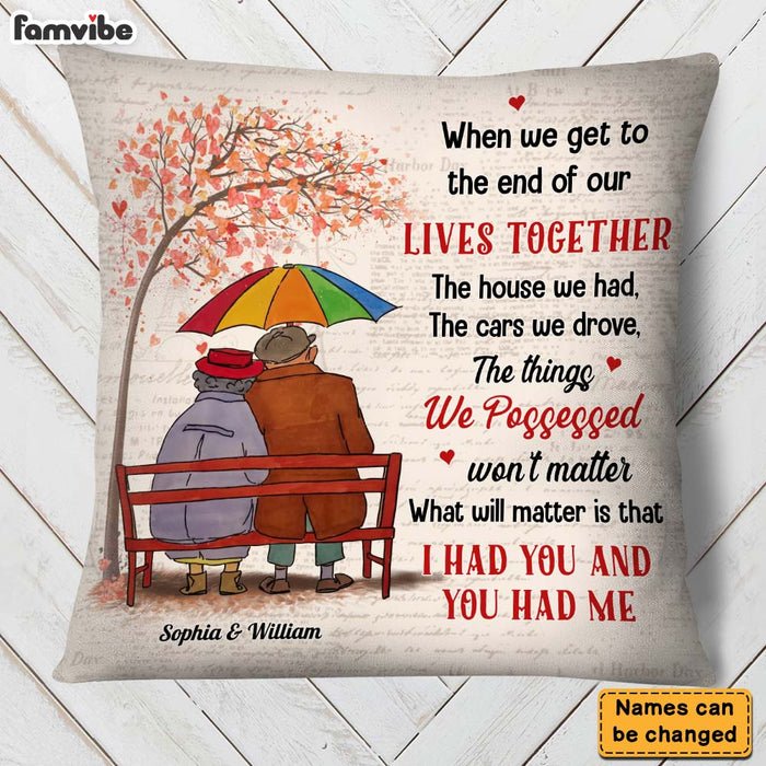 Personalized Gift For Old Couple I Had You Pillow 28577 1
