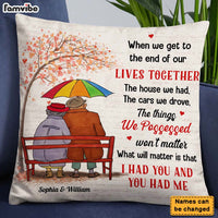 Personalized Gift For Old Couple I Had You Pillow 28577 thumb 1