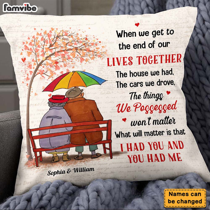 Personalized Gift For Old Couple I Had You Pillow 28577 1