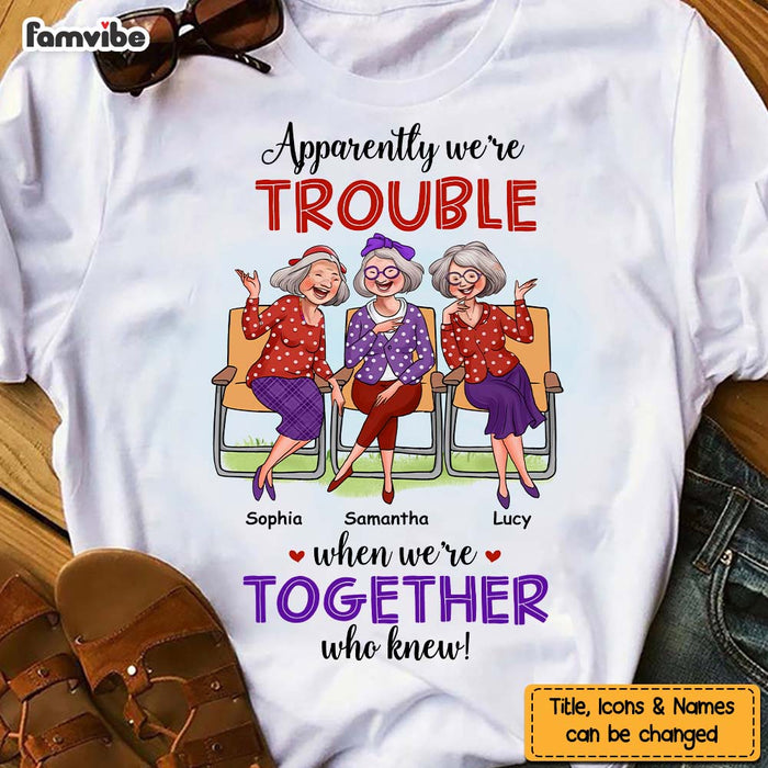 Personalized Gift For Senior Friends Trouble Together Shirt - Hoodie - Sweatshirt 28630 1