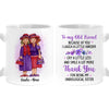 Personalized Gift For Old Friends Cherished Memories Mug 28644 1