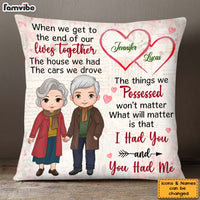 Personalized Gift For Old Couple I Had You And You Had Me Pillow 28649 thumb 1