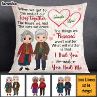 Personalized Gift For Old Couple I Had You And You Had Me Pillow 28649 thumb 1