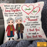 Personalized Gift For Old Couple I Had You And You Had Me Pillow 28649 thumb 1