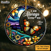 Personalized Memorial Gift  I Am Always With You Butterfly Circle Ornament 28653 1