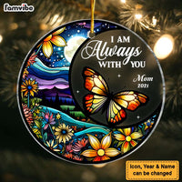 Personalized Memorial Gift  I Am Always With You Butterfly Circle Ornament 28653 thumb 1