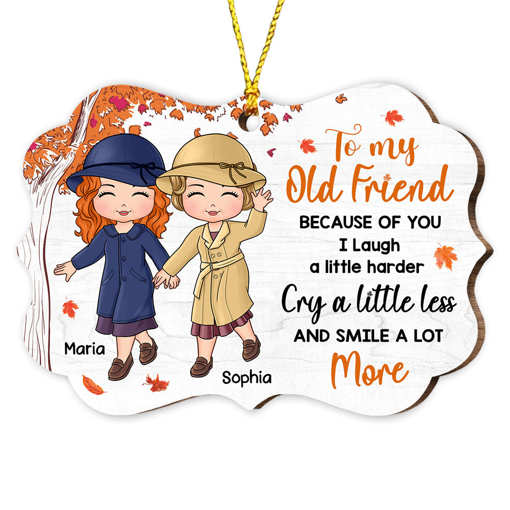 Personalized Gift For Old Friends Fall Because Of You Benelux Ornament 28671 Primary Mockup
