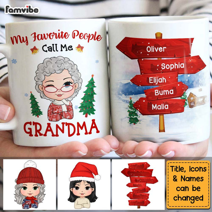 Personalized Gift For Grandma My Favorite People Call Me Mug 28722 1