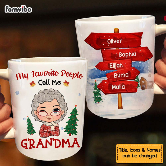 Personalized Gift For Grandma My Favorite People Call Me Mug 28722 1