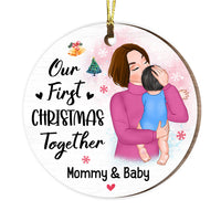 Personalized Gift For Baby Our First Christmas Together Mommy & Baby Circle Ornament 28772 thumb 1
