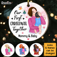 Personalized Gift For Baby Our First Christmas Together Mommy & Baby Circle Ornament 28772 thumb 1