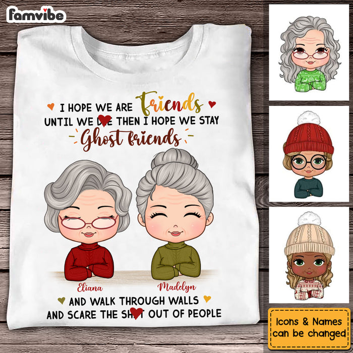 Personalized Gift For Old Friend I Hope We're  Friends Shirt - Hoodie - Sweatshirt 28773 1