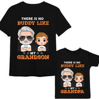 Personalized There Is No Buddy Like My Grandpa Adult And Kid Tee 28797 thumb 1