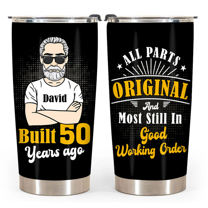 Personalized Gift For Grandpa Built 50 Years Ago Steel Tumbler 28821 1