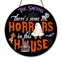 Personalized There's Some Horrors in This House Funny Halloween Round Wood Sign 28853 thumb 1