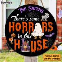 Personalized There's Some Horrors in This House Funny Halloween Round Wood Sign 28853 thumb 1