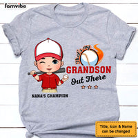 Personalized That's My Grandson Out There Grandma Shirt - Hoodie - Sweatshirt 28857 thumb 1