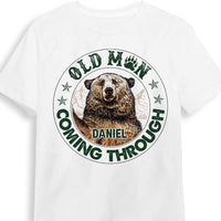 Personalized Gift For Grandpa Old Man Coming Through Bear Shirt - Hoodie - Sweatshirt 28908 thumb 1