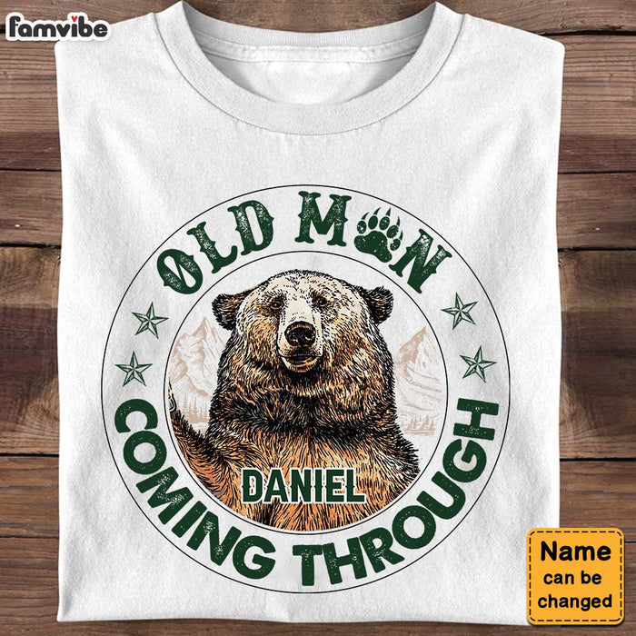 Personalized Gift For Grandpa Old Man Coming Through Bear Shirt - Hoodie - Sweatshirt 28908 1