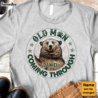 Personalized Gift For Grandpa Old Man Coming Through Bear Shirt - Hoodie - Sweatshirt 28908 thumb 1