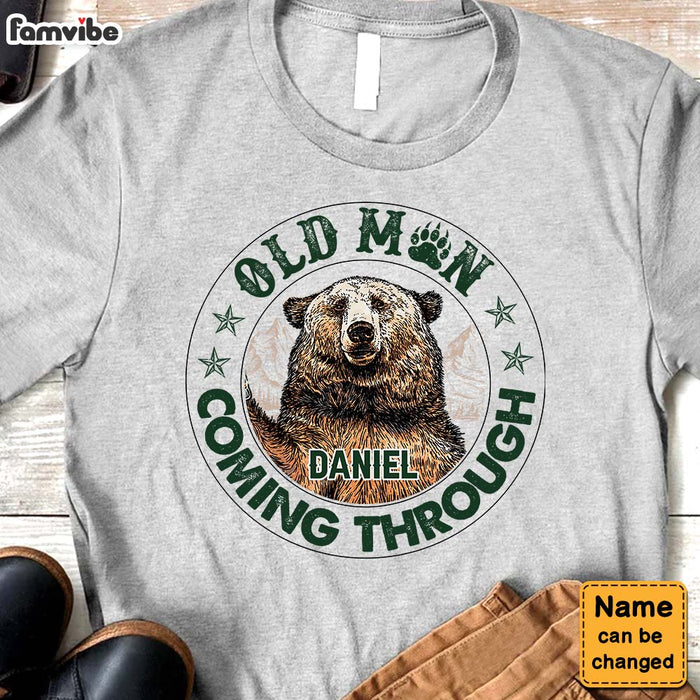 Personalized Gift For Grandpa Old Man Coming Through Bear Shirt - Hoodie - Sweatshirt 28908 1