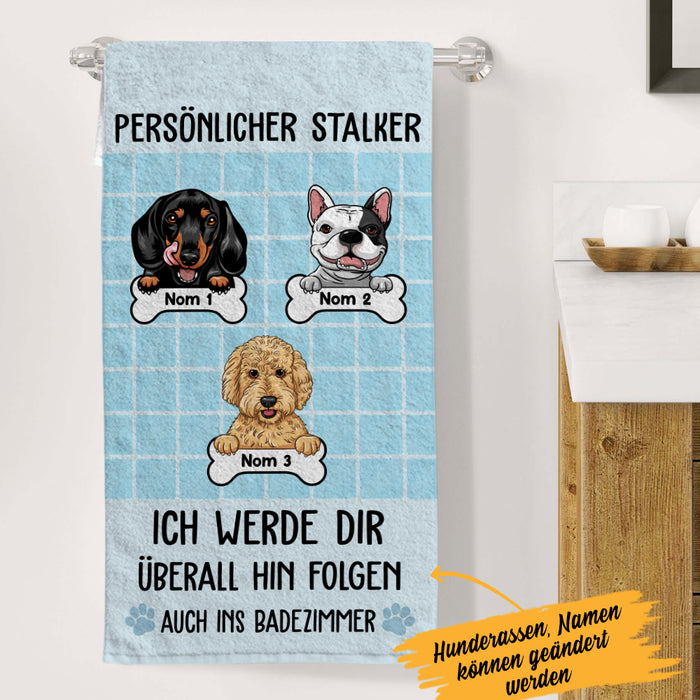 Personalized Persönlicher Stalker Hund German Personal Stalker Dog Towel AP92 67O36 1