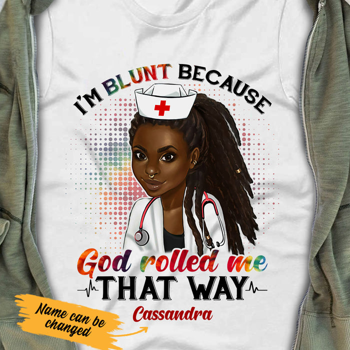 Personalized BWA Nurse I'm Blunt T Shirt AG121 26O53 1