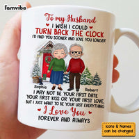 Personalized Gift For Husband I Wish I Could Turn Back The Clock Mug 29078 thumb 1
