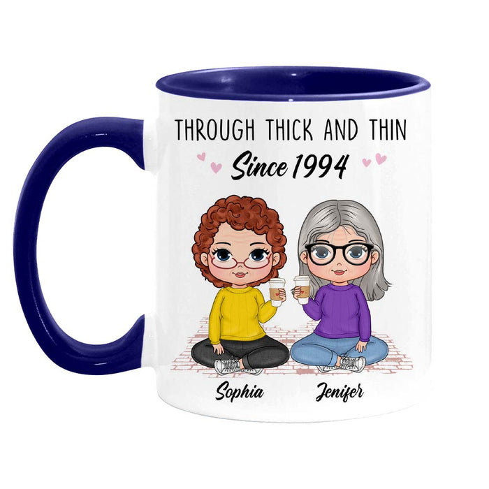 Personalized Gift For Friend Through Thick And Thin Since Mug 29136 1