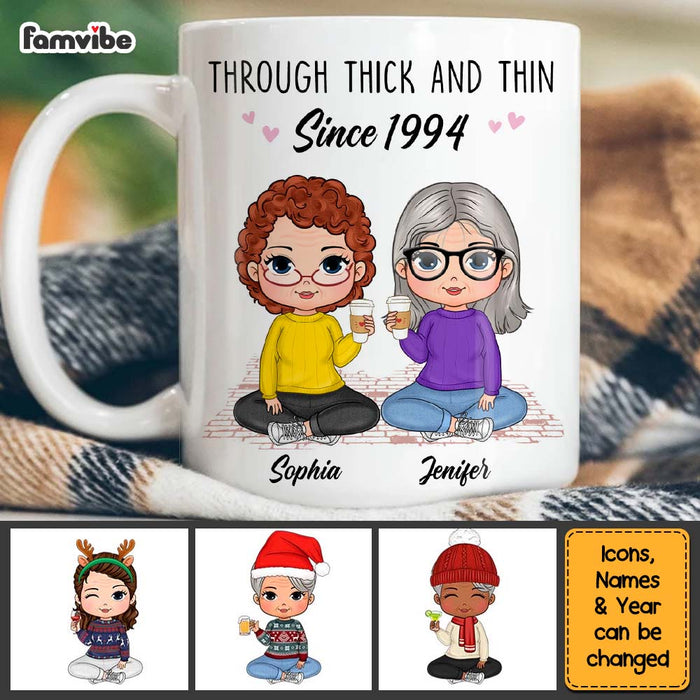 Personalized Gift For Friend Through Thick And Thin Since Mug 29136 1