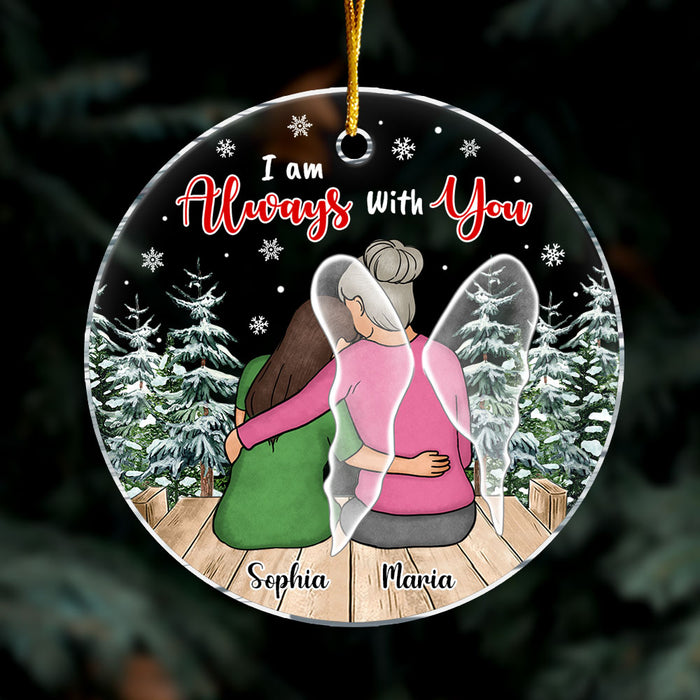 Personalized Christmas Gift Memorial I Am Always With You Circle Ornament 29137 1