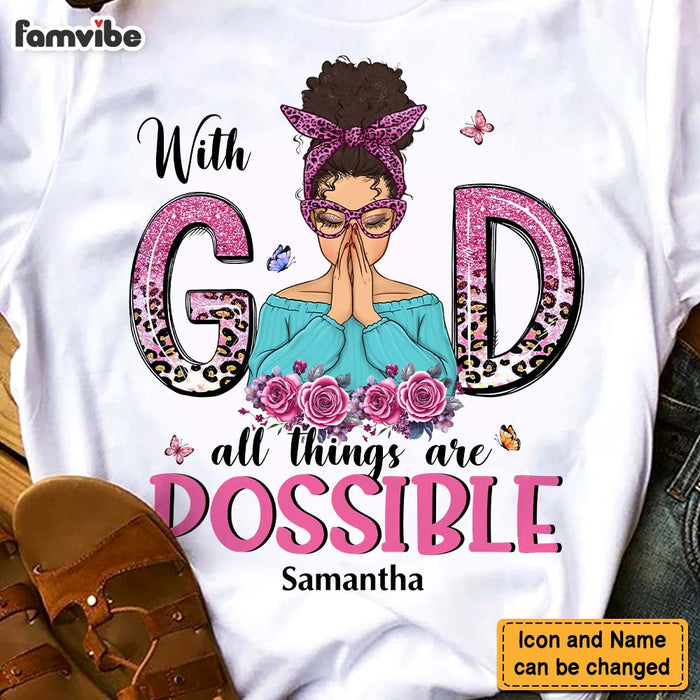 Personalized Gift For Daughter With God All Things Possible Shirt - Hoodie - Sweatshirt 29143 1