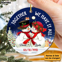 Personalized Gift For Couple Together We Have It All Christmas Theme Circle Ornament 29167 thumb 1