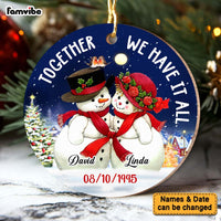 Personalized Gift For Couple Together We Have It All Christmas Theme Circle Ornament 29167 thumb 1