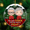 Personalized Christmas Gift For Couple You're Stuck With Me Circle Ornament 29238 1