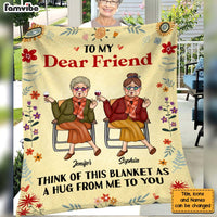 Personalized Gift For Old Friend Hug From Me Blanket 29255 thumb 1