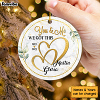 Personalized Christmas Gift For Couple We Got This Circle Ornament 29262 thumb 1
