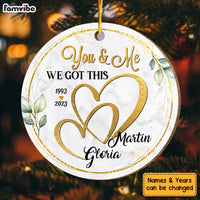Personalized Christmas Gift For Couple We Got This Circle Ornament 29262 thumb 1