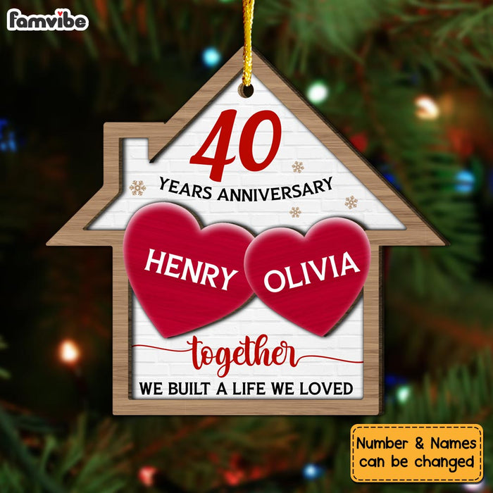 Personalized Together We Built A Life We Loved Anniversary 2 Layered Wood Ornament 29273 1