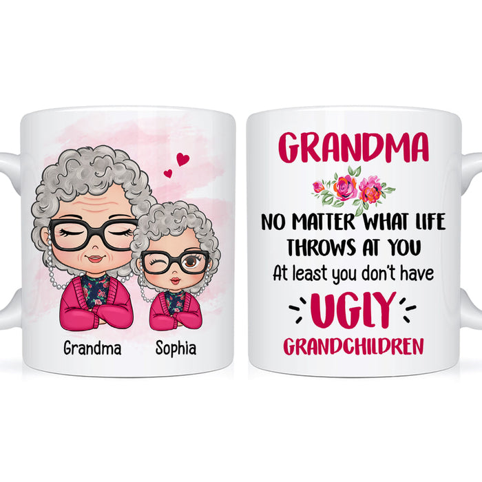 Personalized Gift For Grandma At Least You Don't Have Ugly Grandchild Mug 29307 1