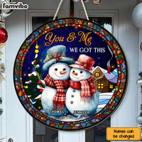 Personalized Snowman You And Me We Got This Couple Round Wood Sign 29310 thumb 1