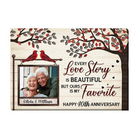 Personalized Anniversary Every Love Story Is Beautiful But Ours Is My Favorite Canvas 29333 thumb 1