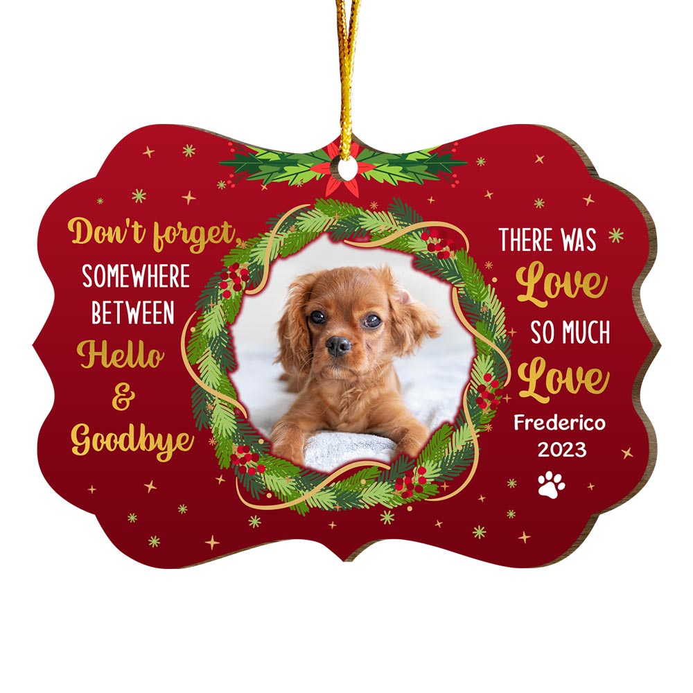Personalized Gift Love Between Hello & Goodbye Dog Photo Memo Benelux Ornament 29348 Primary Mockup