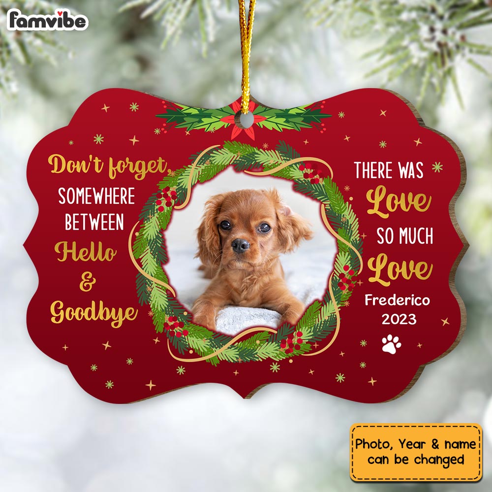 Personalized Gift Love Between Hello & Goodbye Dog Photo Memo Benelux Ornament 29348 Primary Mockup