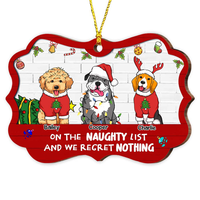 Personalized Dog Christmas On The Naughty List Regret Nothing Benelux Ornament 29397 1