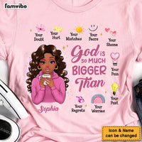 Personalized Gift For Daughter God Is So Much Bigger Shirt - Hoodie - Sweatshirt 29402 thumb 1