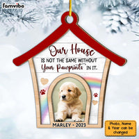 Personalized Our House Is Not The Same Without Your Pawprints 2 Layered Wood Ornament 29464 thumb 1