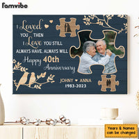 Personalized I Loved You Then I Love You Still Anniversary Gift Canvas 29624 thumb 1