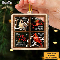 Personalized Memorial Those We Love Don't Go Away, They Walk Beside Us Every Day 2 Layered Mix Ornament 29684 thumb 1